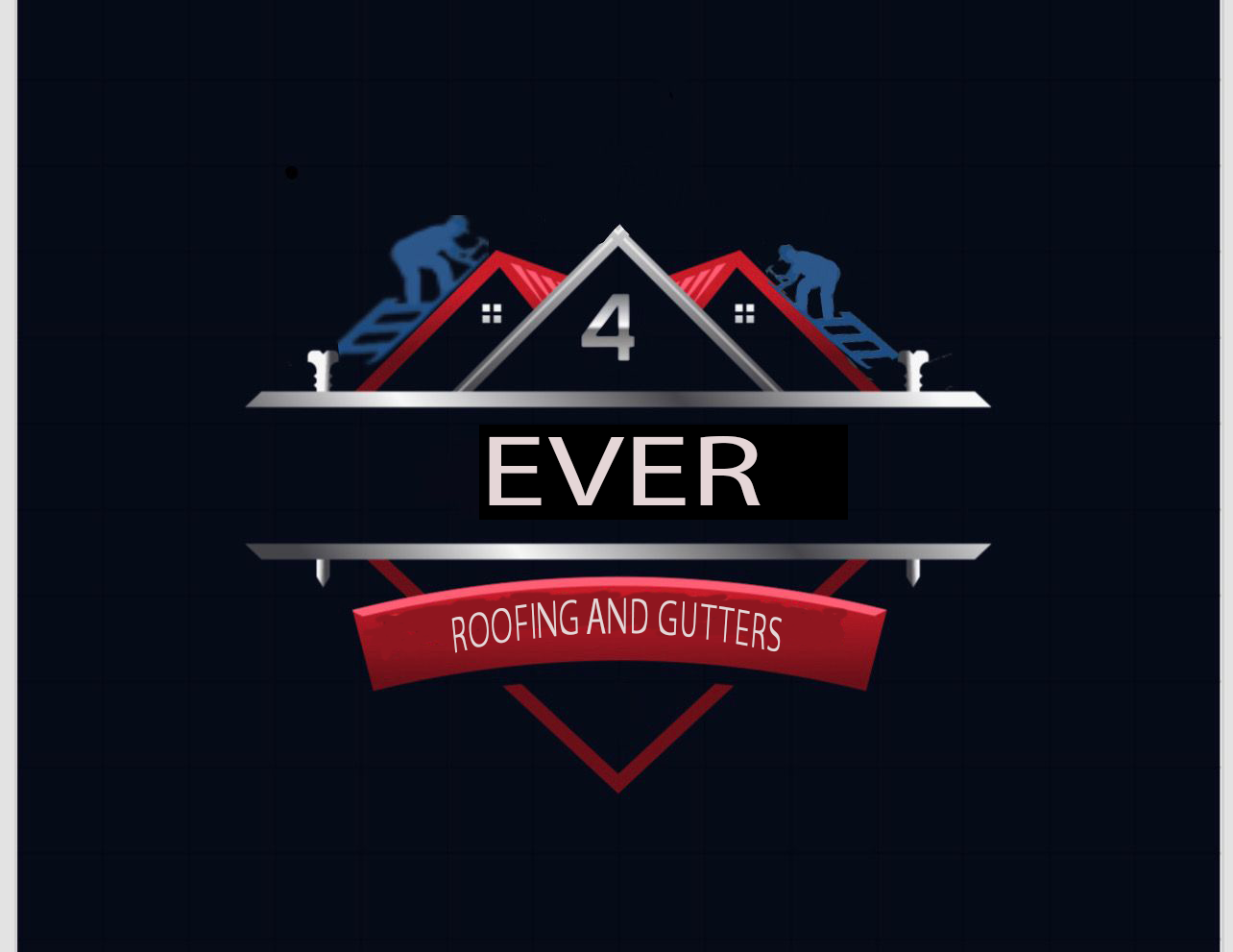 4 Ever Roofing Company Logo